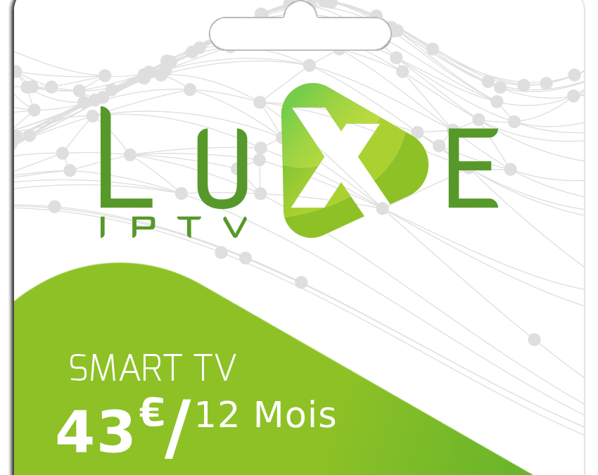 Avis à Propos des Abonnements du site Luxe IPTV